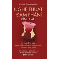 Sách Nghệ Thuật Đàm Phán Đỉnh Cao (Tái Bản Mới Nhất) - Bản Quyền