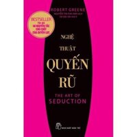 Sách - Nghệ Thuật Quyến Rũ  Robert Greene  - NXB Trẻ