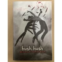Sách Ngoại Văn - Hush, Hush ( Becca Fitzpatrick )