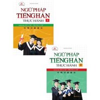 Sách - Ngữ Pháp Tiếng Hán Thực Hành - Trình Độ Sơ Cấp-Trung Cấp - MT