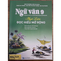 Sách - Ngữ văn 9 - Ngữ liệu đọc hiểu mở rộng