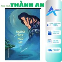 Sách - Người Đẹp Ngủ Mê (Kawabata Yasunari, PNA - Nhà Sách Thành An)