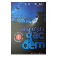 Sách - Người gác đêm (Pháp Y Tần Minh)