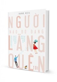 Sách Người Nào Đó Đang Lãng Quên Tôi