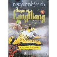 Sách Nguyễn Nhật Ánh - Chuyện Xứ Lang Biang 4: Báu Vật Ở Lâu Đài K'rahlan
