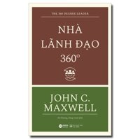 Sách - Nhà Lãnh Đạo 360 Độ