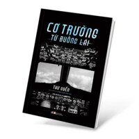 Sách Nhã Nam - Cơ Trưởng Từ Buồng Lái cuốn sách đầu tiên về chủ đề phi công thương mại của một cơ trưởng người Việt.