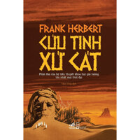 Sách Nhã Nam - Cứu tinh Xứ Cát (Dune Messiah) (Phần 2 series Xứ Cát - Dune) (Frank Herbert)