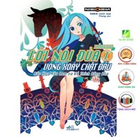 Sách Nhã Nam - Lời Nói Đùa 1: Vòng Xoáy Chặt Đầu – Bác Học Màu Lam Và Kẻ Thích Bông Đùa (Bản Đặc Biệt)