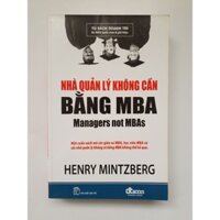 Sách - Nhà quản lý không cần bằng MBA