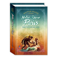 sách - Nhà Thờ Đức Bà Paris (Notre - Dame De Paris)(bìa cứng) - Minh Thắng