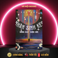 Sách - Nhân sinh kép, sống hai cuộc đời - LinhLanBooks
