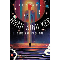 Sách - Nhân sinh kép - Sống hai cuộc đời