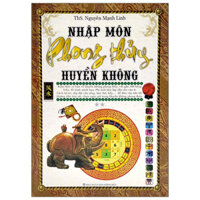 Sách - Nhập Môn Phong Thủy Huyền Không - ML