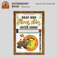Sách: Nhập môn phong thủy huyền không (Tập 2 của Nhập môn phong thủy)