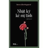 Sách - Nhật Ký Kẻ Mị Tình - Soren Kierkegaard