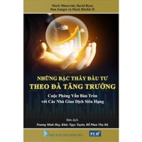 Sách - Những Bậc Thầy Đầu Tư Theo Đà Tăng Trưởng bìa mềm