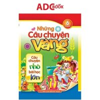 Sách- Những Câu Chuyện Vàng (Túi 6 Cuốn)