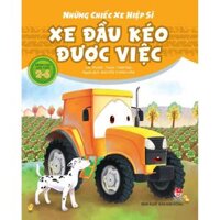 Sách - Những Chiếc Xe Hiệp Sĩ  Bộ 8 cuốn - Cuốn lẻ tự chọn - Xe đầu kéo
