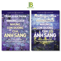 Sách - Những Con Đường Của Ánh Sáng - Trọn Bộ 2 Tập - Trịnh Xuân Thuận - NXB Trẻ