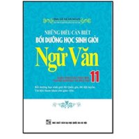 Sách - Những điều cần biết bồi dưỡng học sinh giỏi ngữ văn 11