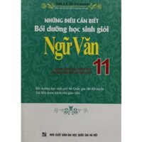 Sách - Những điều cần biết bồi dưỡng học sinh giỏi ngữ văn 11