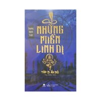Sách - Những Miền Linh Dị - Tập 3 - Ấn Độ ( Huy Hoàng )