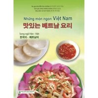 Sách - Những Món Ngon Việt Nam (Song Ngữ Hàn - Việt)