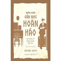 Sách Những người gần như hoàn hảo
