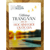 Sách - Những Trang Văn Đến Từ Học Sinh Giỏi Quốc Gia (Cô Trần Thùy Dương)