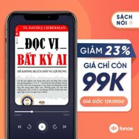 Sách nói Đọc Vị Bất Kỳ Ai - Để Không Bị Lừa Dối Và Lợi Dụng