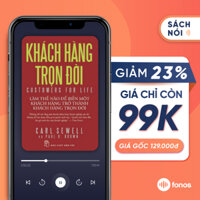 Sách nói: Khách Hàng Trọn Đời [E-Voucher]