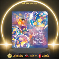 Sách - Nơi Những Giấc Mơ Không Bao Giờ Kết Thúc (Sách Tô Màu Người Lớn) - AZVietNam