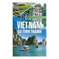 Sách - Non nước việt nam 63 tỉnh thành