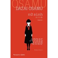 Sách - Nữ Sinh - Dazai Osamu