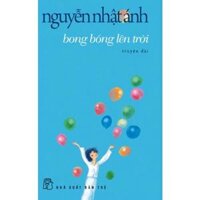 Sách - NXB Trẻ - Nguyễn Nhật Ánh - Bong bóng lên trời
