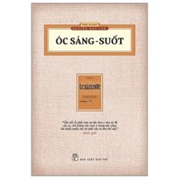 Sách - Óc Sáng Suốt - Thu Giang Nguyễn Duy Cần (Ấn Phẩm Hoài Cổ)