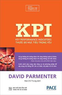 Sách PACE Books - KPI thước đo mục tiêu trọng yếu Key Performance Indicators - David Parmenter