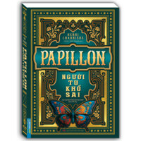 Sách - PAPILLON - Người tù khổ sai (mềm)