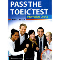 Sách - Pass The TOEIC Test - Intermediate Course - SFN