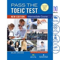 Sách - Pass the TOEIC Test – Intermediate Course (new edition) - NHBOOK