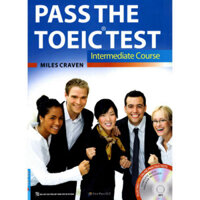 Sách - Pass The TOEIC Test - Intermediate Course - SFN