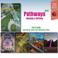 Sách Pathways 3rd - Reading Writing and Critical Thinking - bản in màu - tặng audio,video, đáp án