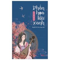 Sách - Phấn hoa lầu xanh ( Tào Đình )