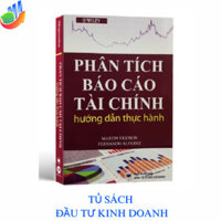 Sách - Phân Tích Báo Cáo Tài Chính Hướng Dẫn Thực Hành