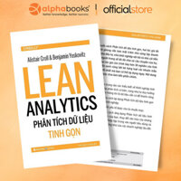 Sách - Phân Tích Dữ Liệu Tinh Gọn - Learn Analytics (Tái bản, Alpha Books)