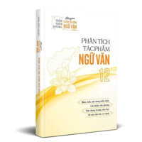 Sách - Phân tích tác phẩm ngữ văn 12 ( cô thùy dương )