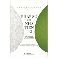 Sách - Pháp Sư Và Nhà Tiên Tri