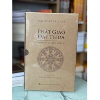 Sách - Phật Giáo Đại Thừa ( Bìa cứng)