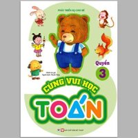 Sách - Phát Triển IQ Cho Bé - Cùng Vui Học Toán - Trọn Bộ 6 Quyển phát triển trí tuệ tư duy hiệu quả cho trẻ (Dành cho trẻ từ 5 tuổi) - Bộ sách giúp bé Vừa học vừa chơi Khơi thông sáng tạo Cùng vui học toán Phán đoán thông minh